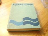 kniha Rybnikářství Učební text pro stř. rybářskou techn. školu a zeměd. odb. učiliště oboru rybář, SZN 1969