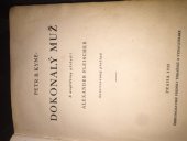 kniha Dokonalý muž, Českomoravské podniky tiskařské a vydavatelské 1928