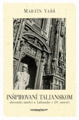 kniha Inšpirovaní Talianskom, Marenčin PT 2024