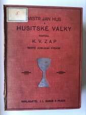 kniha Vypsání husitské války, I.L. Kober 1915