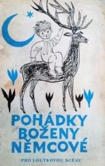 kniha Pohádky Boženy Němcové Tři veršované dramatizace pro loutkovou scénu, Orbis 1963