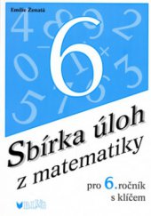 kniha Sbírka úloh z matematiky pro 6. ročník [s klíčem, Blug 2006