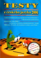 kniha Testy z českého jazyka 2006, Didaktis 