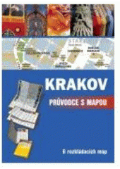 kniha Krakov průvodce s mapou, CPress 2008