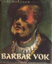 kniha Barbar Vok, Jos. R. Vilímek 1948