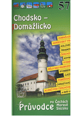 kniha Chodsko - Domažlicko, S & D 2009