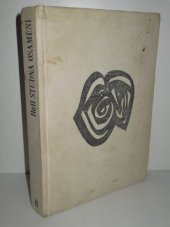kniha Studna osamění připsáno našim třem já, Práce 1969
