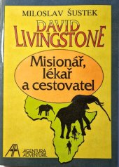 kniha David Livingstone Misionář, lékař a cestovatel, Adventure 1991