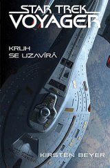 kniha Star Trek - Voyager Kruh se uzavírá, Laser-books 2019