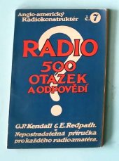 kniha 500 otázek a odpovědí ze všech oborů radia, Fr. Žáček 1925