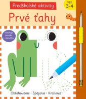 kniha Predškolské aktivity Prvé ťahy Obťahovanie Spájanie Kreslenie, Svojtka 2024