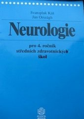 kniha Neurologie pro 4. ročník středních zdravotnických škol, Scientia medica 1996