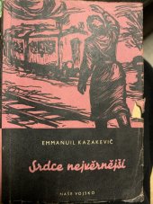 kniha Srdce nejvěrnější, Naše vojsko 1957