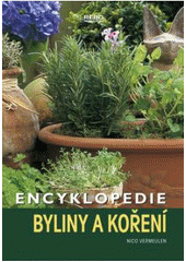 kniha Byliny a koření encyklopedie, Rebo 2008