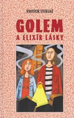 kniha Golem a elixír lásky, Egmont 2005