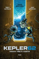 kniha Kepler62 3. - Cesta, Host 2018