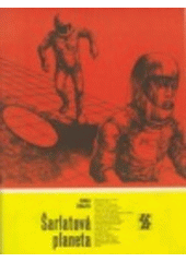 kniha Šarlatová planeta Pro čtenáře od 12 let, Albatros 1990