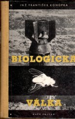 kniha Biologická válka, Naše vojsko 1958