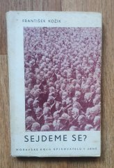 kniha Sejdeme se? románové pásmo, Moravské kolo spisovatelů 1938