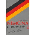 kniha Němčina pro jazykové školy 4 s novým pravopisem, Scientia 2001