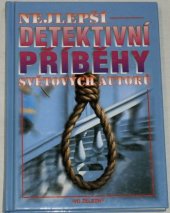 kniha Nejlepší detektivní příběhy světových autorů, Ivo Železný 1996