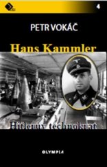 kniha Hans Kammler. Hitlerův technokrat, Olympia 2016