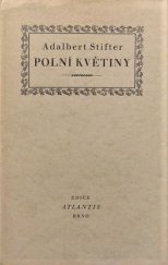 kniha Polní květiny = [Feldblumen], Jan V. Pojer 1943