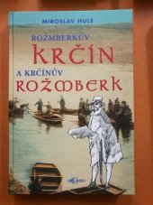 kniha Rožmberkův Krčín a Krčínův Rožmberk, Carpio 2004