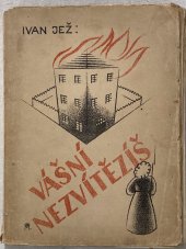 kniha Vášní nezvítězíš! Román, A. Burian a spol. 1936