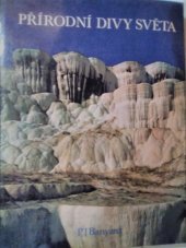 kniha Přírodní divy světa, Albatros 1984