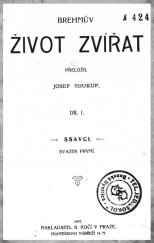 kniha Brehmův život zvířat díl 1. - Ssavci - sv. 1, B. Kočí 1907