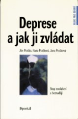 kniha Deprese a jak ji zvládat Stop zoufalství a beznaději, Portál 2015