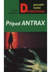 kniha Případ Antrax, MOBA 2001