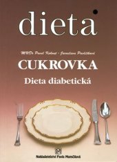 kniha Dieta Cukrovka Dieta diabetická, Nakladatelství Pavla Momčilová 2000