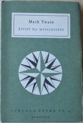 kniha Život na Mississippi, Svoboda 1951
