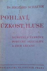 kniha Duševní a nervové poruchy sexuality a jich léčení zásadní zkoumání a rozbor otázek : pohlaví, úzkosti, iluse, Fr. Ziegner 1934