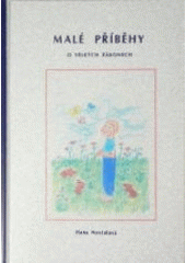 kniha Malé příběhy o velkých Zákonech, Volání 2006