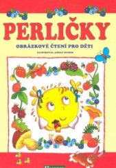 kniha Perličky obrázkové čtení pro děti, Librex 2000