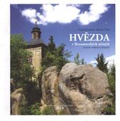 kniha Hvězda v Broumovských stěnách historie v datech a obrazech, Město Police nad Metují 2010