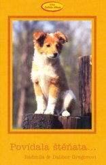 kniha Povídala štěňata-, Grafis 2003