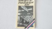 kniha Svědectví pražských zdí 17.11.-17.12.1989, Mladá fronta 1990