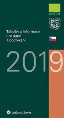 kniha Tabulky a informace pro daně a podnikání 2019, Wolters Kluwer 2019