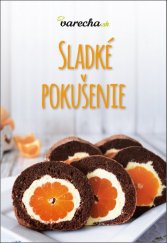 kniha Sladké pokušenie, Fortuna Libri 2017
