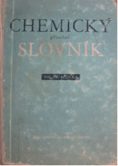 kniha Chemický příruční slovník, SNTL 1953