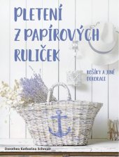 kniha Pletení z papírových ruliček, Bookmedia 2022