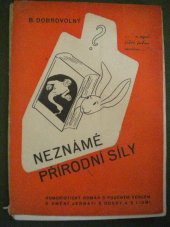 kniha Neznámé přírodní síly Umění jednati s lidmi, Josef Hokr 1948