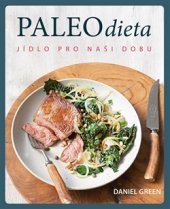 kniha Paleo dieta - Jídlo pro naší dobu, Columbus 2015