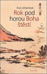 kniha Rok pod horou Boha štěstí, DharmaGaia 2018