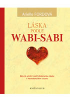 kniha Láska podle Wabi-sabi, Euromedia 2014