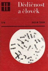 kniha Dědičnost a člověk populárně naučná četba pro žáky stř. škol, SPN 1987